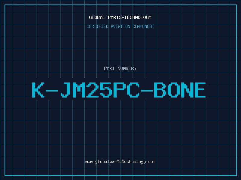 Aviation Part K-JM25PC-BONE