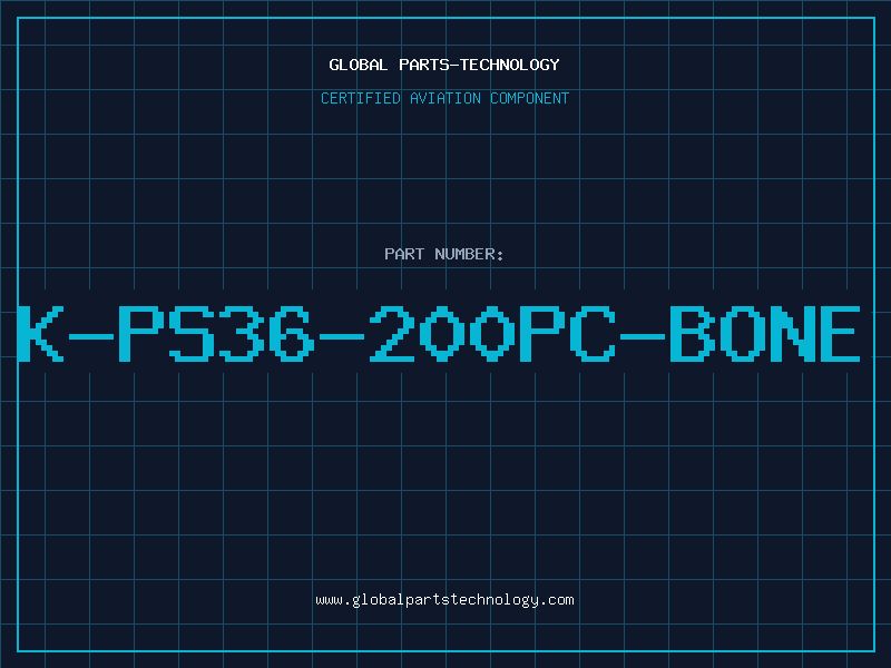 Aviation Part K-PS36-200PC-BONE