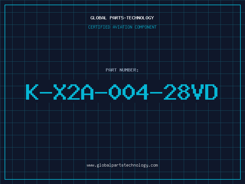 Aviation Part K-X2A-004-28VD