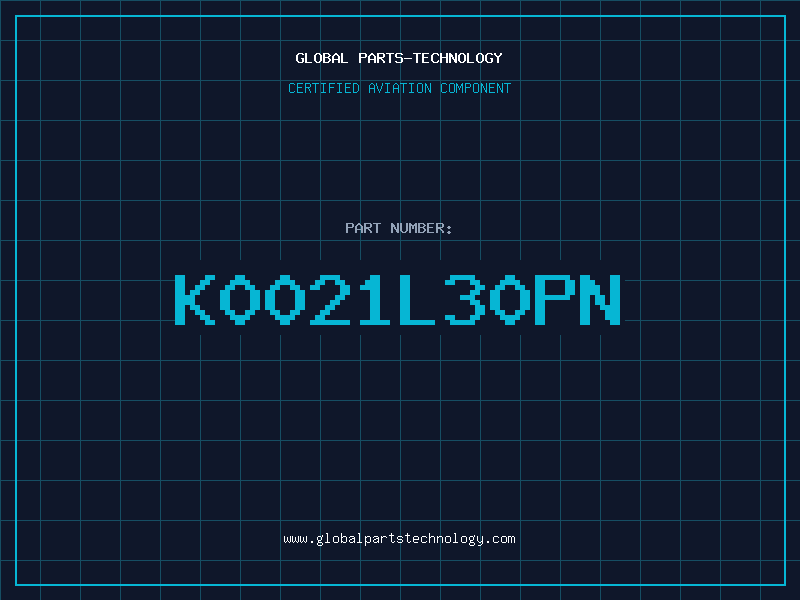 Aviation Part K0021L30PN