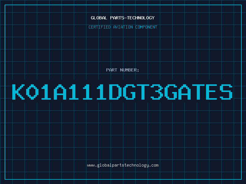 Aviation Part K01A111DGT3GATES