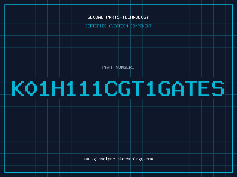 Aviation Part K01H111CGT1GATES