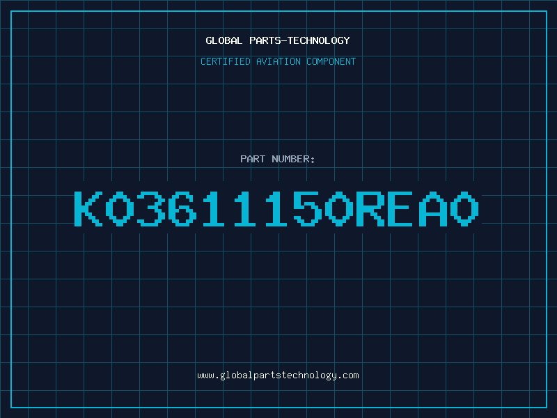 Aviation Part K03611150REA0