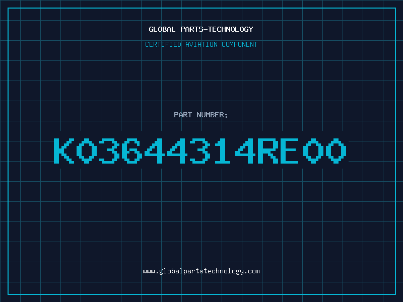 Aviation Part K03644314RE00
