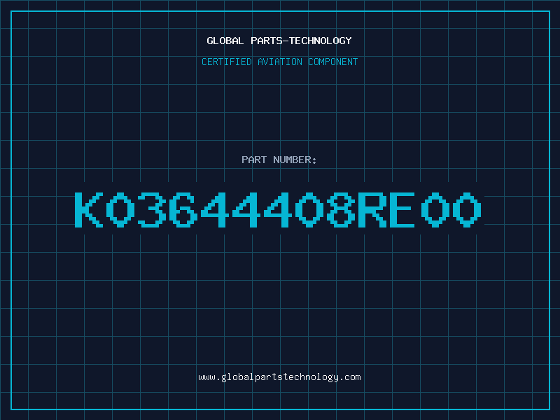 Aviation Part K03644408RE_00