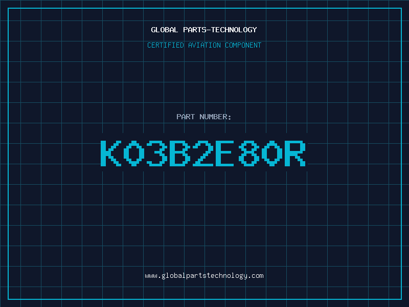 Aviation Part K03B2E80R