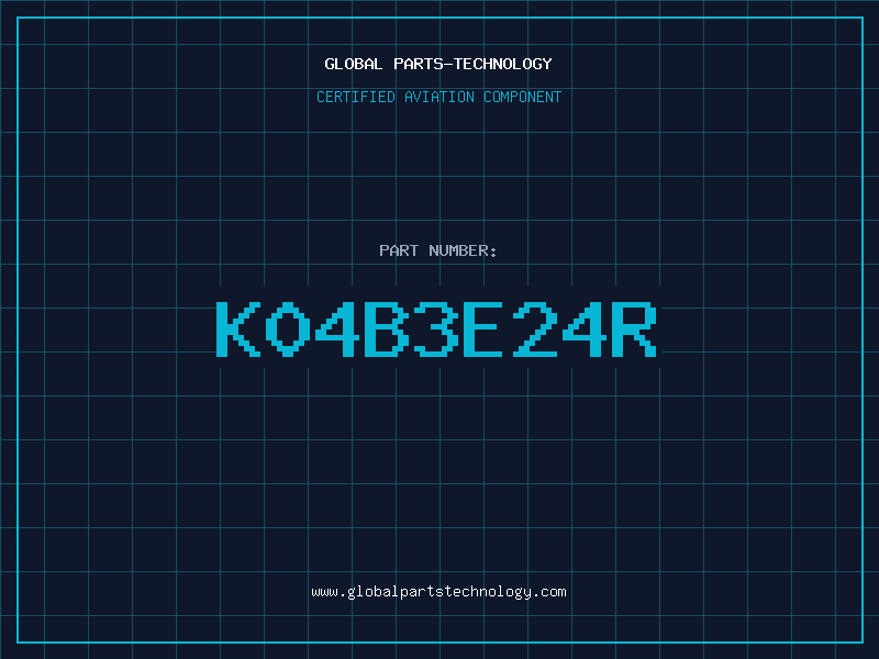 Aviation Part K04B3E24R