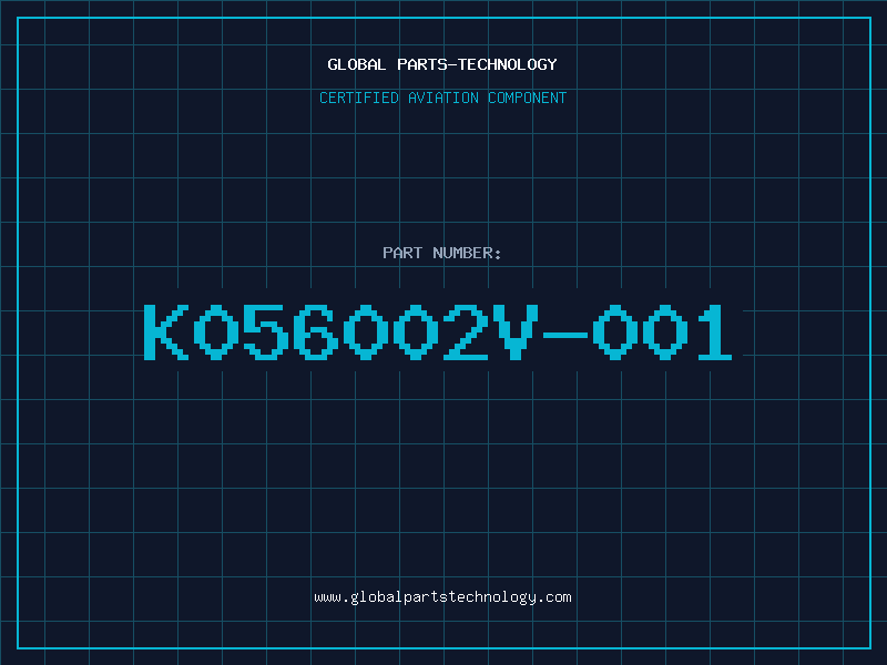 Aviation Part K056002V-001