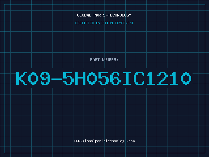 Aviation Part K09-5H056IC1210