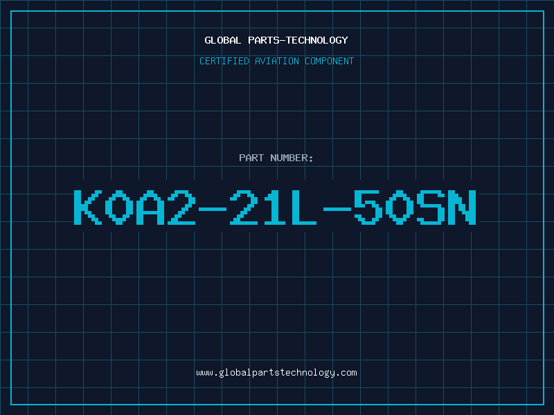 Aviation Part K0A2-21L-50SN