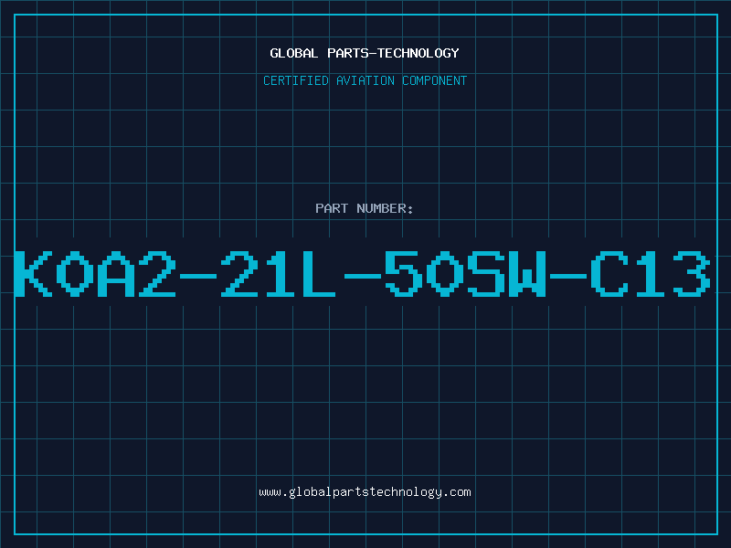 Aviation Part K0A2-21L-50SW-C13