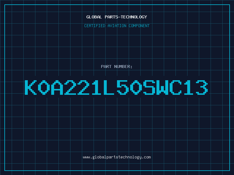 Aviation Part K0A221L50SWC13