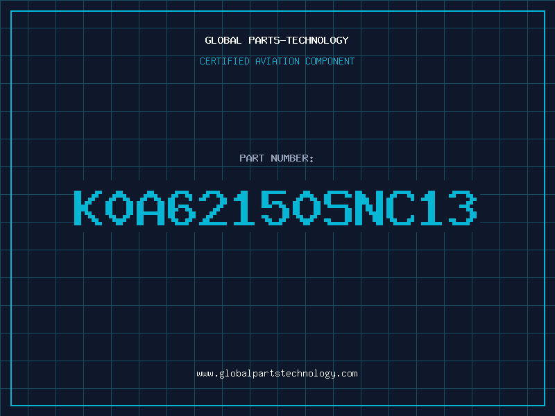 Aviation Part K0A62150SNC13