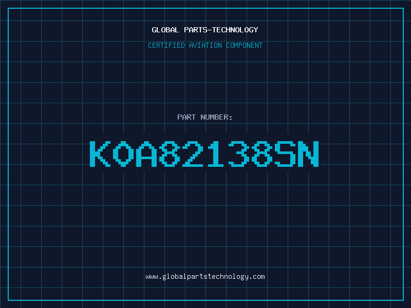 Aviation Part K0A82138SN