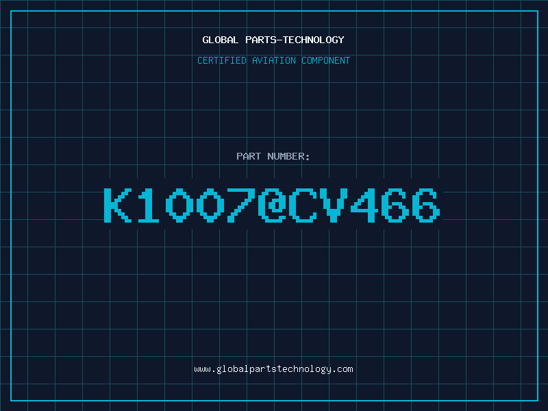 Aviation Part K1007CV466