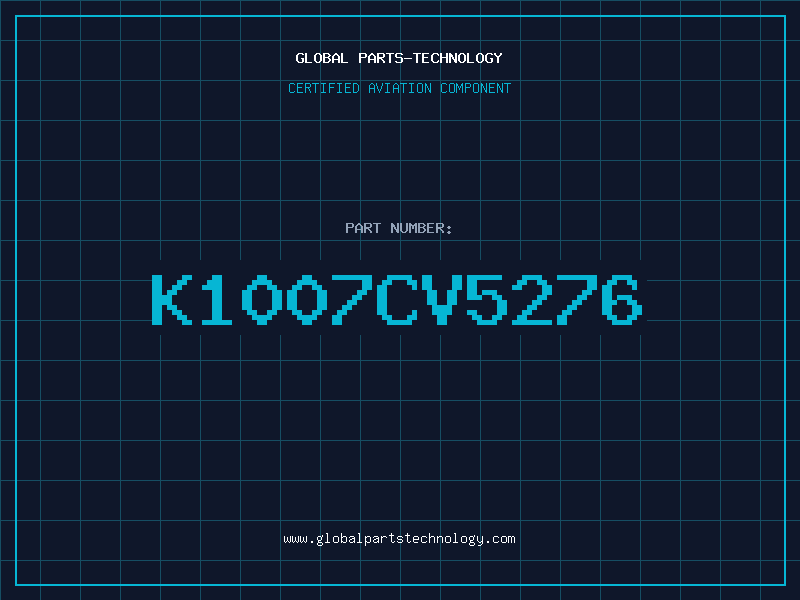Aviation Part K1007CV5276
