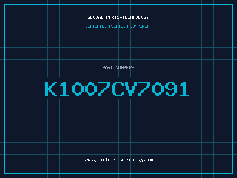 Aviation Part K1007CV7091