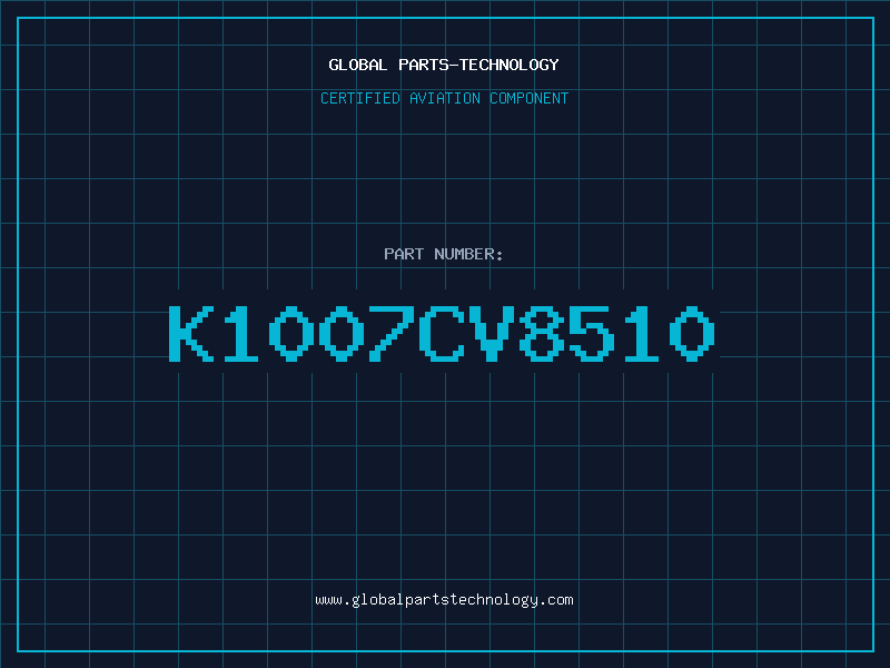 Aviation Part K1007CV8510