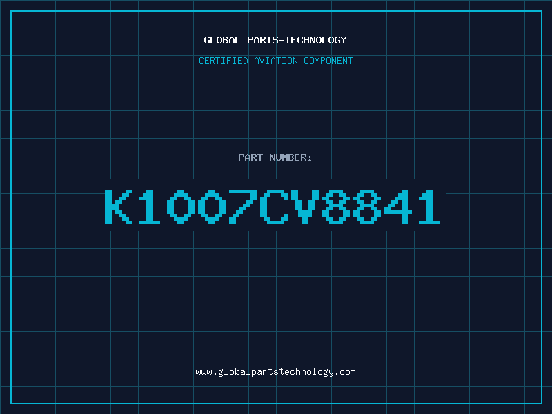 Aviation Part K1007CV8841