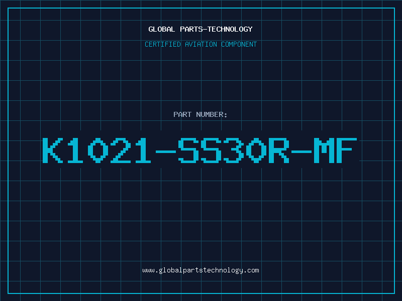 Aviation Part K1021-SS30R-MF