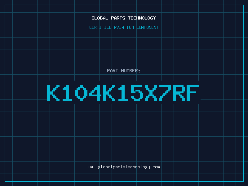 Aviation Part K104K15X7RF