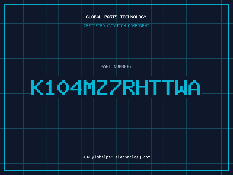 Aviation Part K104MZ7RHTTWA