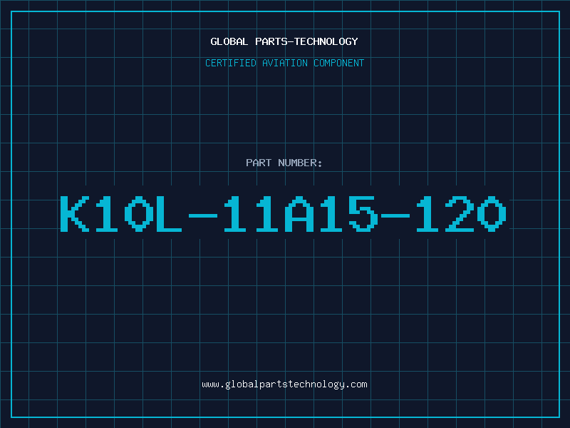 Aviation Part K10L-11A15-120