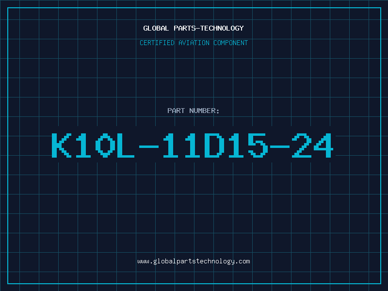 Aviation Part K10L-11D15-24