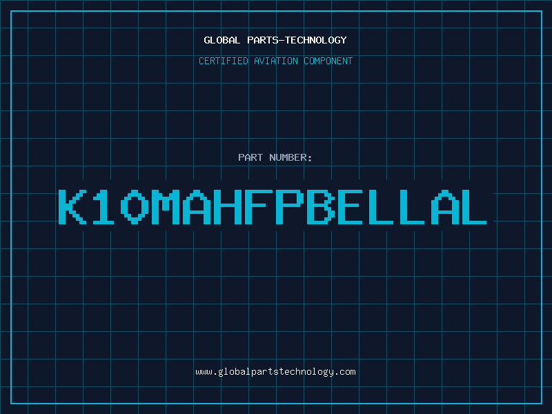 Aviation Part K10MAHFPBELLAL