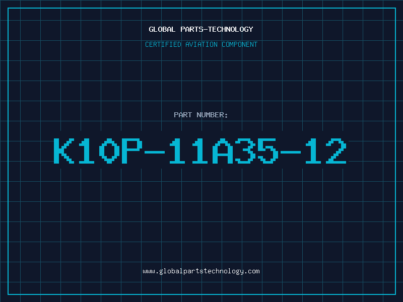 Aviation Part K10P-11A35-12