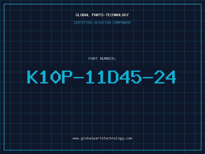 Aviation Part K10P-11D45-24
