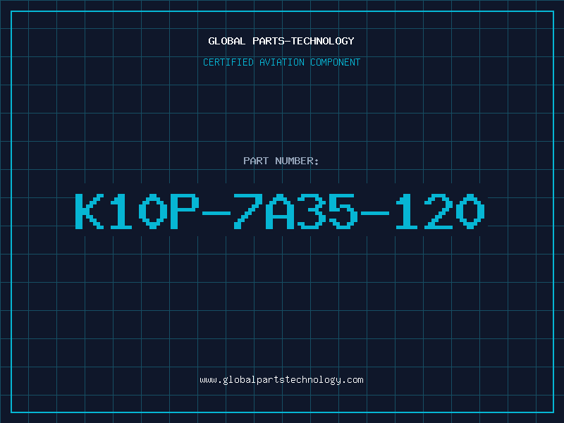 Aviation Part K10P-7A35-120