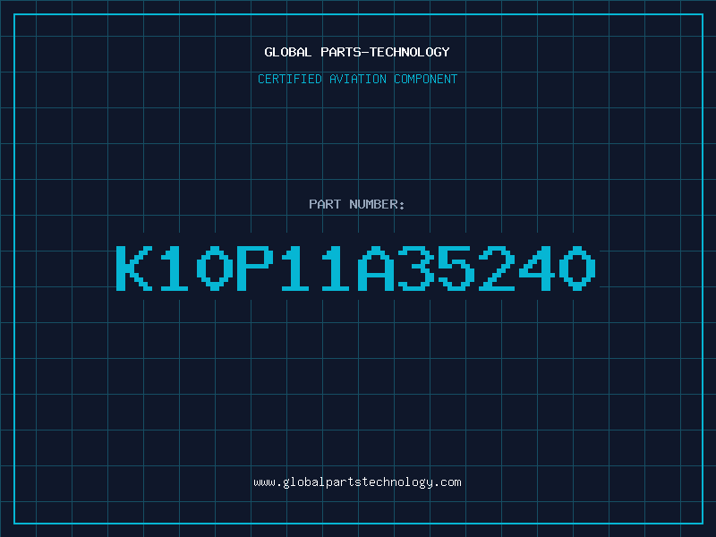 Aviation Part K10P11A35240
