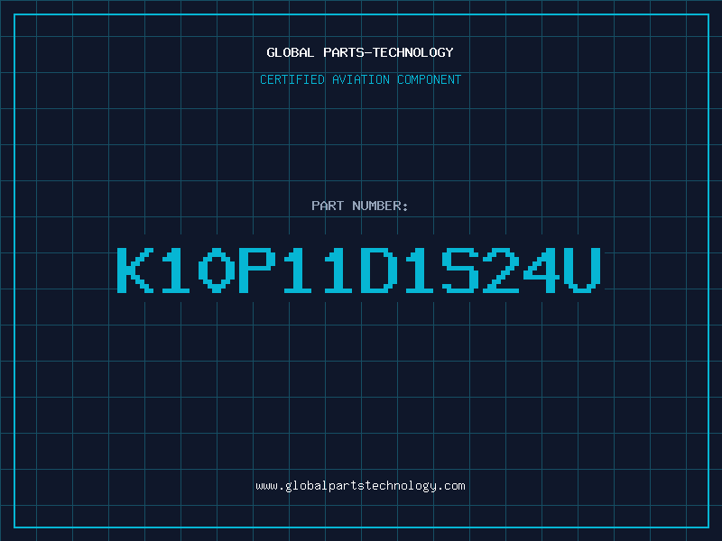 Aviation Part K10P11D1S24U