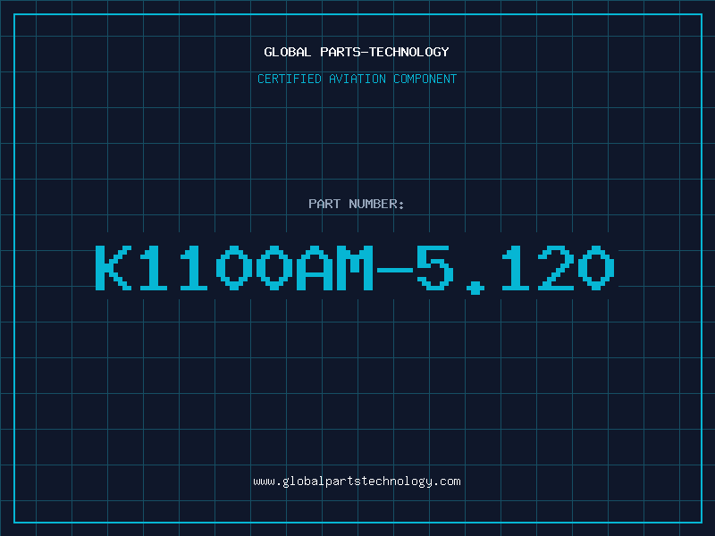 Aviation Part K1100AM-5.120