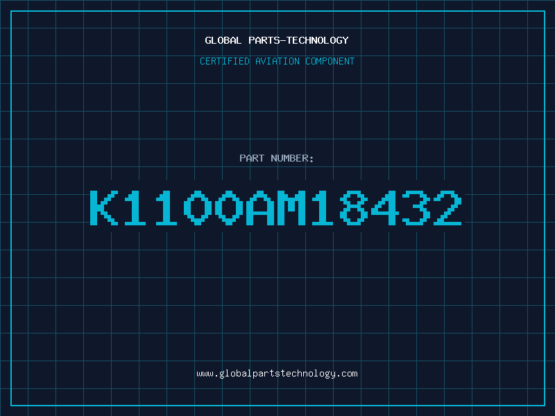 Aviation Part K1100AM18432