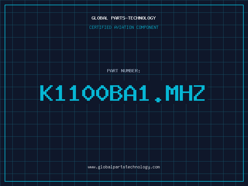 Aviation Part K1100BA1.MHZ