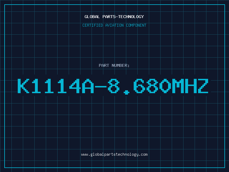 Aviation Part K1114A-8.680MHZ