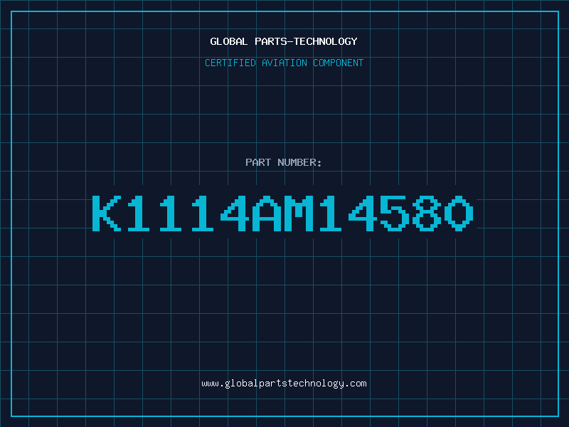 Aviation Part K1114AM14580