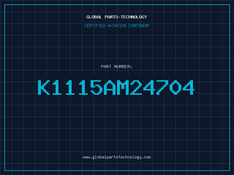 Aviation Part K1115AM24704