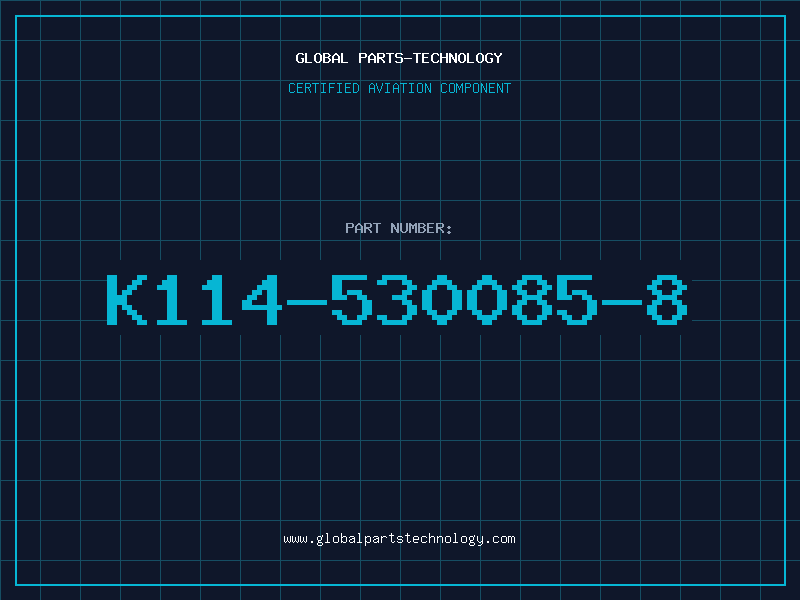 Aviation Part K114-530085-8