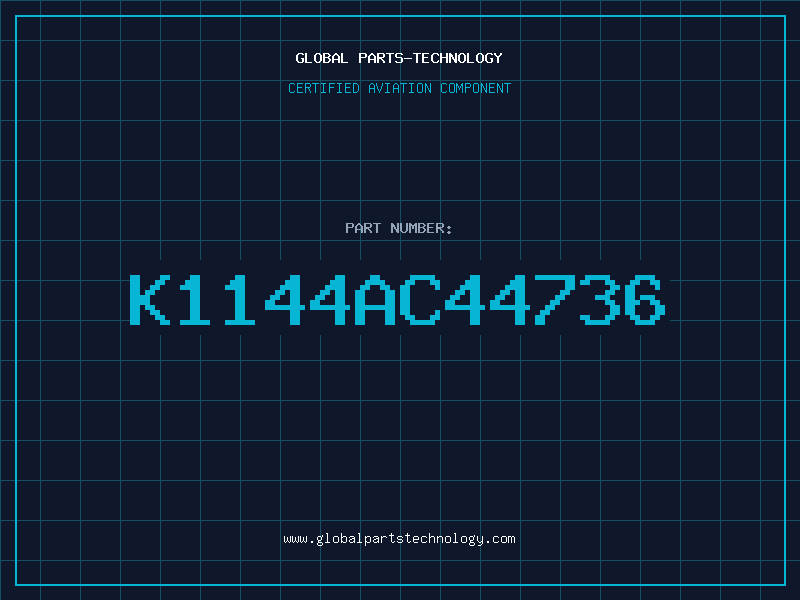 Aviation Part K1144AC44736