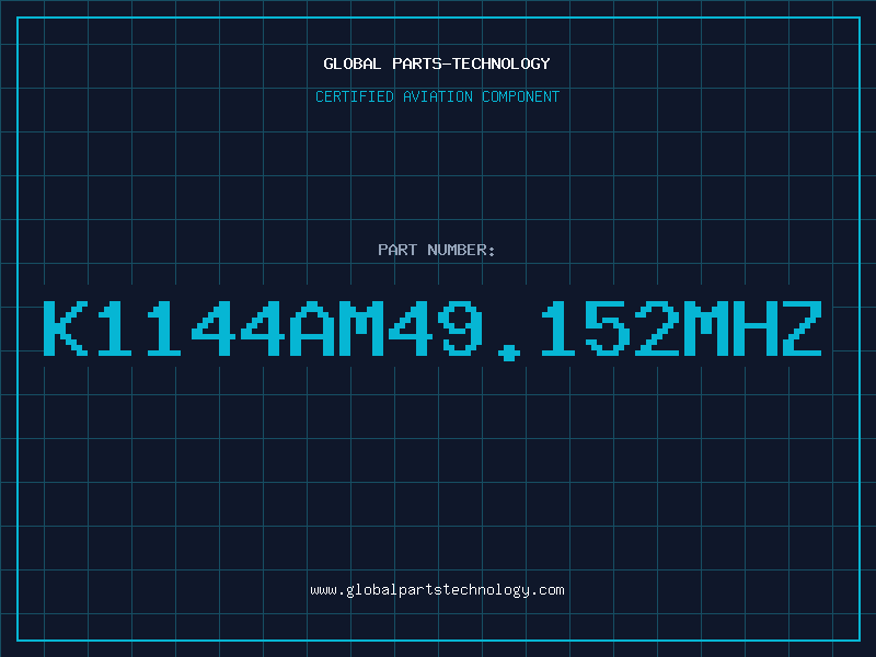 Aviation Part K1144AM49.152MHZ
