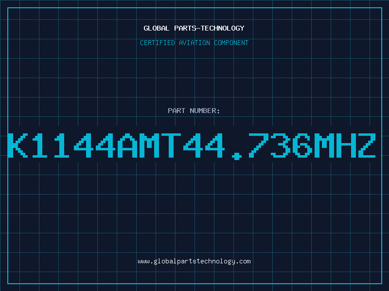 Aviation Part K1144AMT44.736MHZ