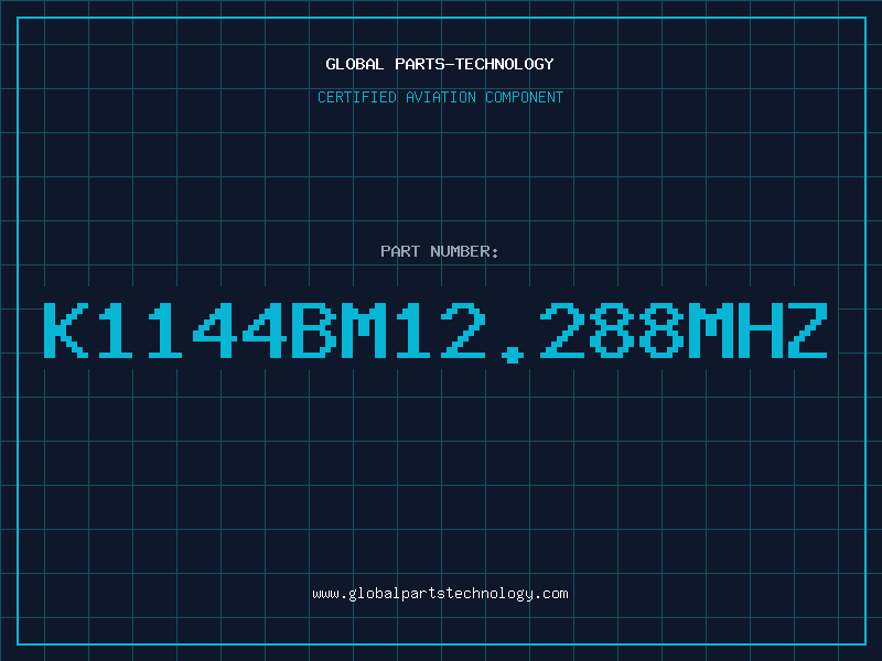 Aviation Part K1144BM12.288MHZ