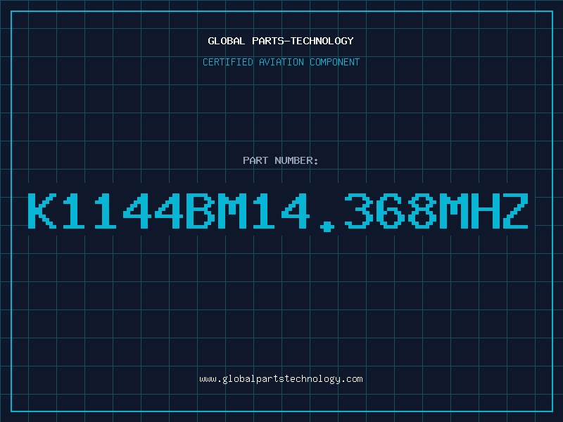 Aviation Part K1144BM14.368MHZ