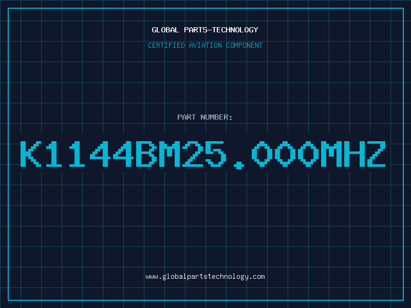 Aviation Part K1144BM25.000MHZ