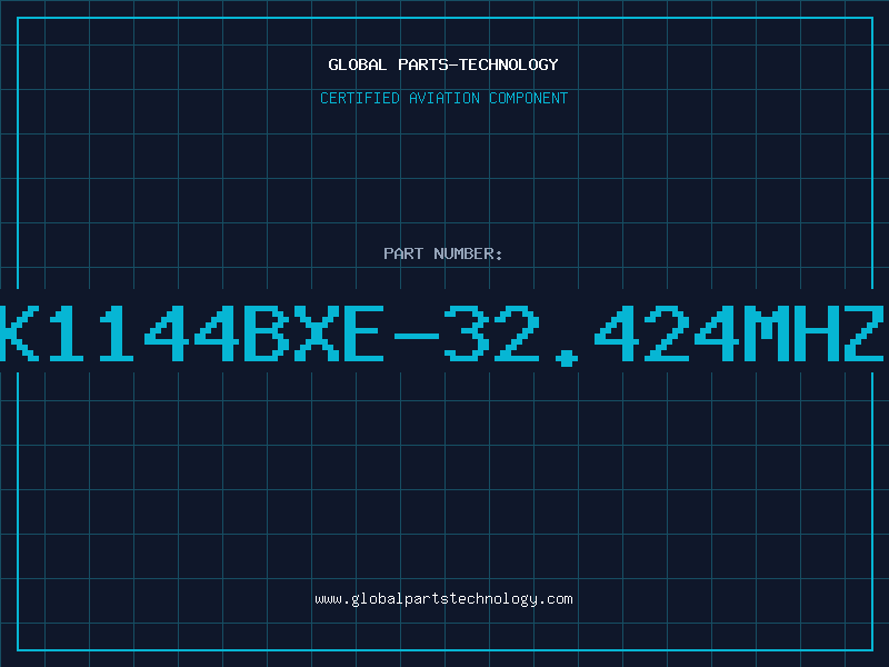 Aviation Part K1144BXE-32.424MHZ