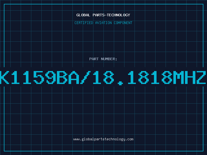Aviation Part K1159BA/18.1818MHZ