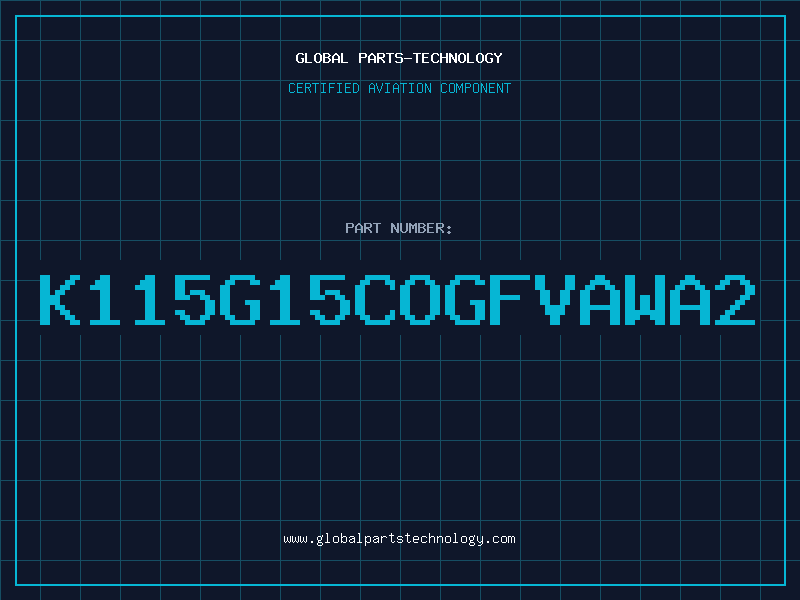 Aviation Part K115G15COGFVAWA2